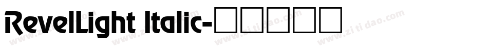 RevelLight Italic字体转换
